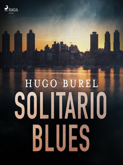 Title details for Solitario Blues by Hugo Burel - Available